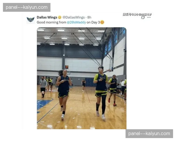 达拉斯飞翼训练营大名单达22人，李月汝与核心球员合训